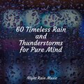 Rising Higher Meditation、Chillout Lounge、Sleepy Times - Crackling Campfire