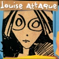 Louise Attaque - L'imposture
