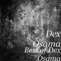 Dex Osama、Charles Taylor - Boyz in tha Hood (Explicit)