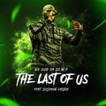 No Gud Da SI.M.P、Solomon Childs - The Last of Us (Explicit)