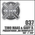 timo maas、Gary D. - 'Die Herdplatte' - 100°