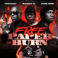 Jay Wex、Treach、KRS-One、Sadat X - FREE PAPER BURN (feat. KRS ONE & SADAT X)(Explicit)