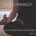 Dormir e Meditar、Fábrica de Calma、Momento - Ruído Branco para Meditação, para Bebês Pt. 8