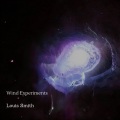 Louis Smith - Wind Experiments