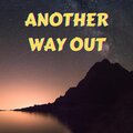 The Wind Talks - Another Way Out