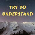 The Wind Talks - Try to Understand