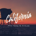 Pink Noisy、Anduze - California