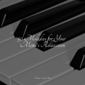 Los Pianos Barrocos、Piano Prayer、Musica Relajante Para Estudiar - Minuet of Forest