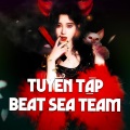 Sea Team - Beat Than Van He (Fantasy Remix)