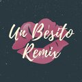 R1ko Demasiado Whao、R&S Music - Un Besito (Remix)