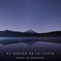 Lluvia Relajante para Dormir、Tormentas Naturales、Sonidos de la naturaleza Relajacion - Mística Tranquila