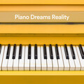 Relaxing Piano Music Universe - Piano Dreams Reality, Pt. 5