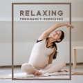 Yoga Relaxation Music、Yoga Music Followers - Easy Third Trimester