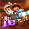 Ridley Jones Cast、Laraine Newman、Gabrielle Luiz - The Beauty of Outer Space (From The Netflix Series: “Ridley Jones” Vol. 3)