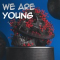 Khoza west - We Are young