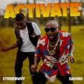 Stonebwoy、DaVido - Activate