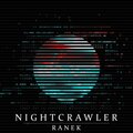 Ranek - Nightcrawler