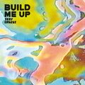 Toby Ernest - Build Me Up