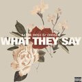 BabiieDoll、Chosen - What They Say (Explicit)