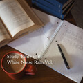 Study Music & Sounds、Relaxing Study Music Background Music、Studying - Raindrops in Hurry