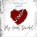 Alex Ant - My Heart Divided