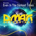 Howlex - Even In The Darkest Times