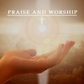 Praise and Worship - Father Most Holy