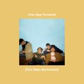 Delights、Ben Kirkland、Ben Squires、Adam Maxwell、Leo Willis - One Step Forwards (Two Steps Backwards)