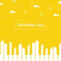 Work Music jazz - Working Jazz Nights