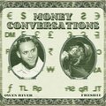 Owen River、Freshie - Money Conversations