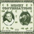Owen River、Freshie - Money Conversations (Explicit)