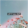 RMXTONE - Let It All Out (Remix)