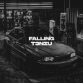 T3nzu - Falling