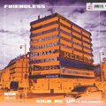 Friendless、Rei、Avon Stringer - Sign Me Up ft. Rei (Avon Stringer)
