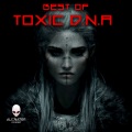Toxic D.N.A - Don´t Stop!