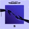 Yiğit Ünal、Busta Rhymes、Guy-Manuel De Homem-Christo、Thomas Bangalter、Kasseem Dean - Touch It (Explicit)