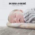 Música Mágica para Bebês de Sono、Paz Nirvana、Sonidos de Ruido Blanco - Dormindo