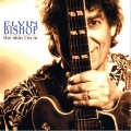 Elvin Bishop - Right Now is the Hour
