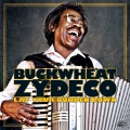 buckwheat zydeco - When The Levee Breaks