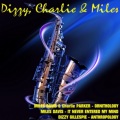 Dizzy Gillespie、Charlie Parker、Miles Davis - Lover Man