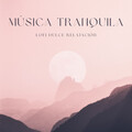 Musica para Dormir Momentos、Las Vientas、Máquina de Ruido Blanco - Música Relajante