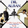 Dr.Alban、michael rose、Dr. Alban - Guess Who's Coming to Dinner