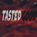 Dowlog - Tasted Good
