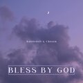 BabiieDoll、Chosen - Bless By God