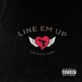 nicolette、The Black Guns - Line Em Up (feat. Nicolette)(Explicit)
