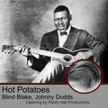 Blind Blake、johnny dodds - Hot Potatoes