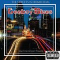 Deeboy Blues - The streets is homicidal (Explicit)