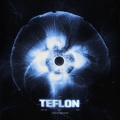 Lenny Liam、23Dam、Liber - Teflon (feat. 23Dam & liber)(Explicit)
