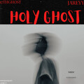 Jareyy、17th Ghost - Holy Ghost