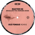 Nomcebo Zikode、Master KG - Jerusalema (feat. Nomcebo Zikode)(Kid Fonque Remix)